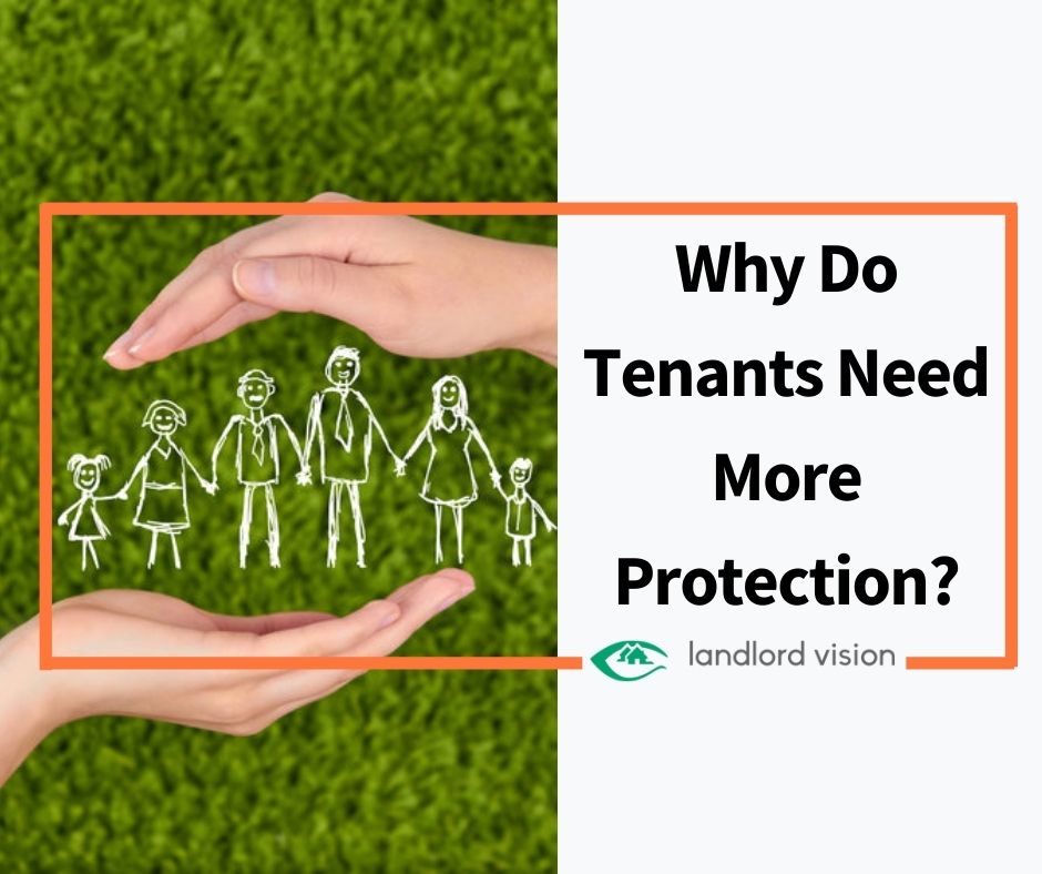 why-do-tenants-need-more-protection-landlord-insider