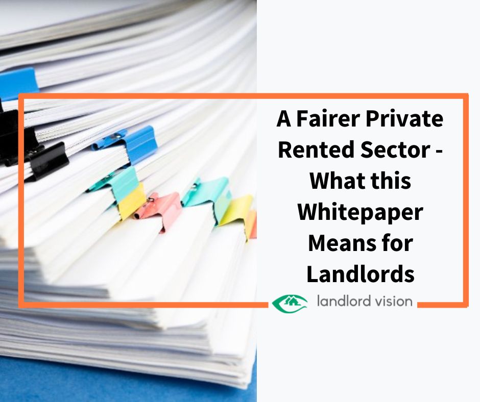 A Fairer Private Rented Sector - What This Whitepaper Means For ...